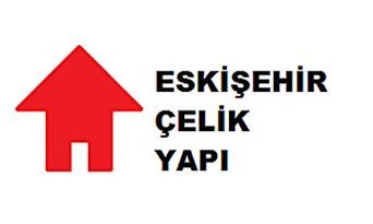 Eskişehir Çelik Yapı